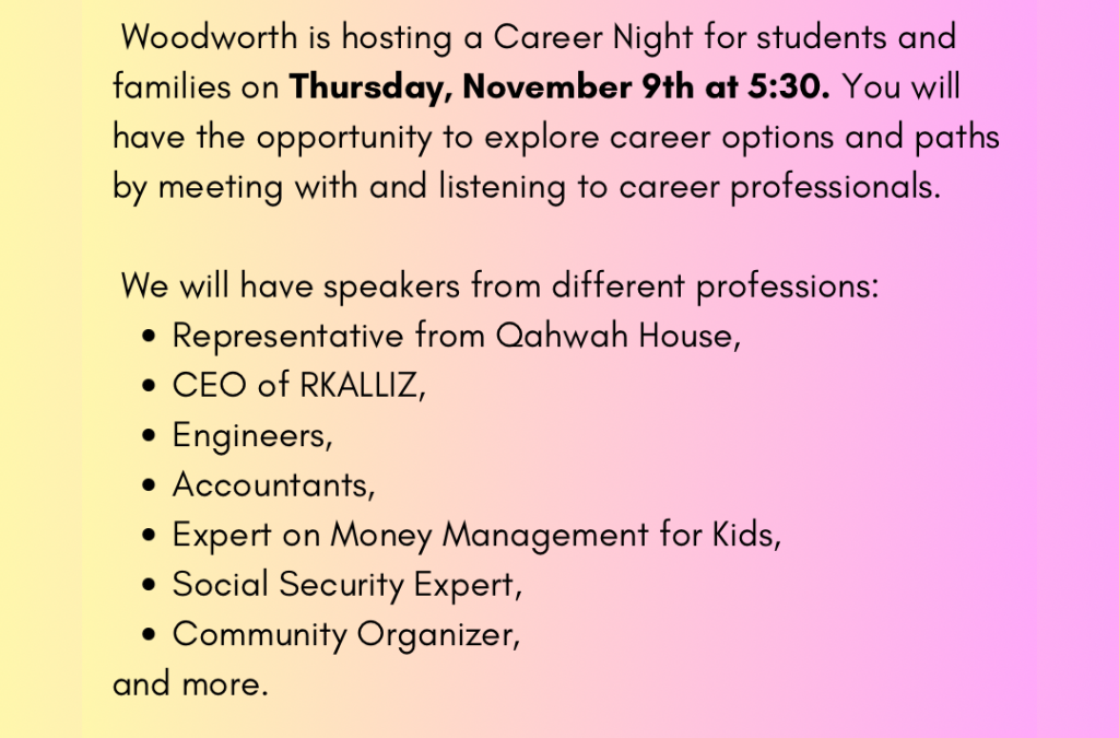 Please join us for Career Night on Thursday, November 9th! Bring your families!