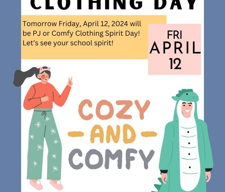 Friday Spirit Day- PJ/Comfy Clothing