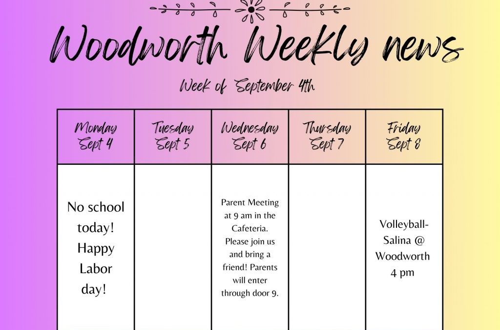 Woodworth Newsletter 9/4/2023