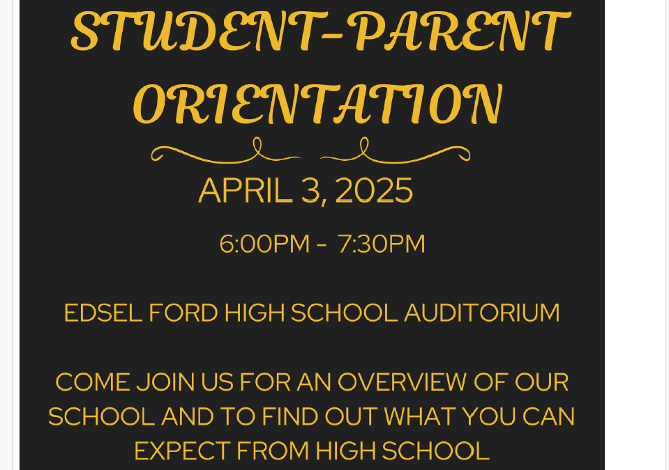 Edsel Ford 9th Grade Orientation